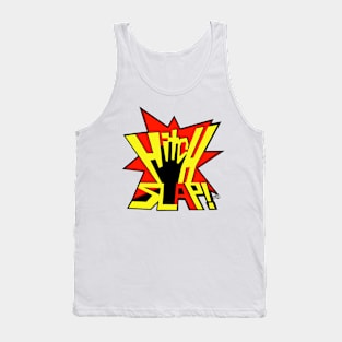 HITCH SLAP! Tank Top